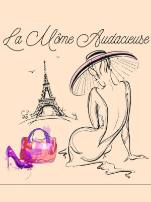 LA MOME AUDACIEUSE 2 LA MOME AUDACIEUSE 2